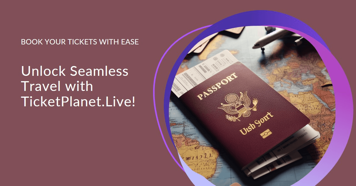 πβοΈ Navigating Travel Restrictions Made Easy with TicketPlanet.Live! πβοΈ