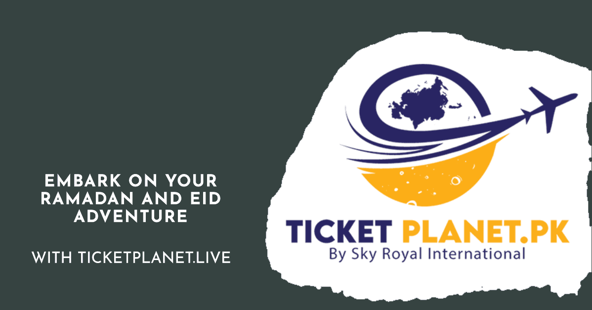 Embark on Your Ramadan and Eid Adventure with TicketPlanet.Live ππ